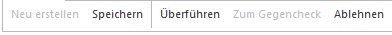 4. Speichern | Überführen | Ablehnen
