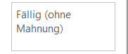 4. Fälligkeit ohne Mahnung