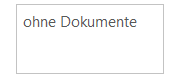5. ohne Dokumente