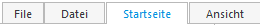 1. Hauptreiter: File | Datei | Startseite | Ansicht